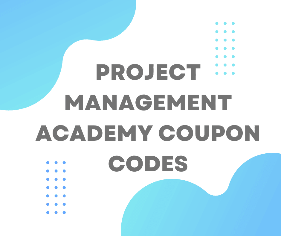 Project Management Academy Coupon Codes
